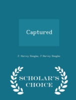 Captured - Scholar's Choice Edition