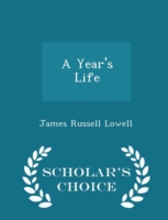 Year's Life - Scholar's Choice Edition