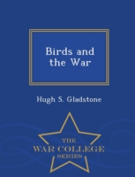 Birds and the War - War College Series