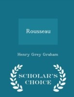 Rousseau - Scholar's Choice Edition