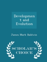Development and Evolution - Scholar's Choice Edition