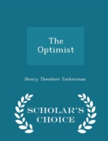Optimist - Scholar's Choice Edition