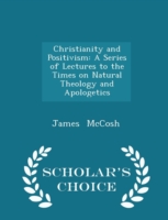 Christianity and Positivism