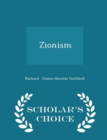 Zionism - Scholar's Choice Edition