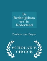 de Rederijkkamers in Nederland - Scholar's Choice Edition