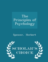 Principles of Psychology - Scholar's Choice Edition