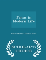 Janus in Modern Life - Scholar's Choice Edition