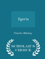 Egeria - Scholar's Choice Edition