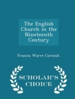 English Church in the Nineteenth Century - Scholar's Choice Edition