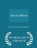 David Blaize - Scholar's Choice Edition