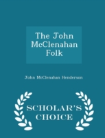 John McClenahan Folk - Scholar's Choice Edition