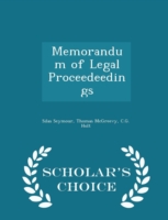 Memorandum of Legal Proceedeedings - Scholar's Choice Edition