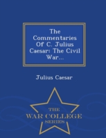 Commentaries of C. Julius Caesar