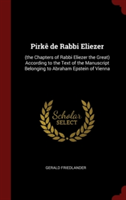 PIRK  DE RABBI ELIEZER:  THE CHAPTERS OF