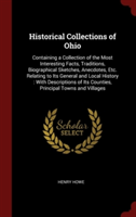HISTORICAL COLLECTIONS OF OHIO: CONTAINI