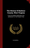 THE HISTORY OF BARBOUR COUNTY, WEST VIRG