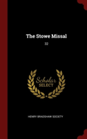 THE STOWE MISSAL: 32