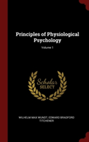PRINCIPLES OF PHYSIOLOGICAL PSYCHOLOGY;