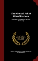 Rise and Fall of Cesar Birotteau