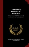 ... Sermons by Frederick W. Robertson
