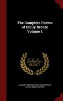 Complete Poems of Emily Bronte Volume 1