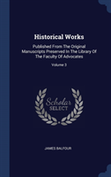 HISTORICAL WORKS: PUBLISHED FROM THE ORI