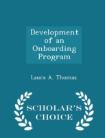 Development of an Onboarding Program - Scholar's Choice Edition