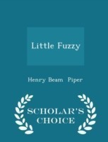 Little Fuzzy - Scholar's Choice Edition