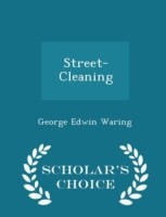 Street-Cleaning - Scholar's Choice Edition