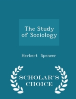 Study of Sociology - Scholar's Choice Edition