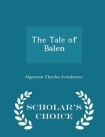 Tale of Balen - Scholar's Choice Edition