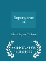 Superwomen - Scholar's Choice Edition