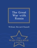 Great War with Russia - War College Series