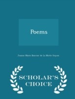 Poems - Scholar's Choice Edition