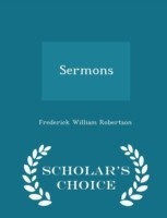 Sermons - Scholar's Choice Edition