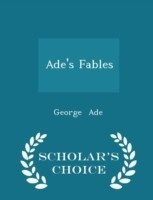 Ade's Fables - Scholar's Choice Edition