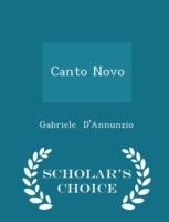 Canto Novo - Scholar's Choice Edition