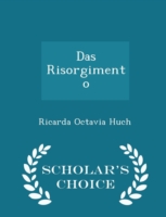 Risorgimento - Scholar's Choice Edition