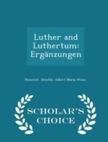 Luther and Luthertum