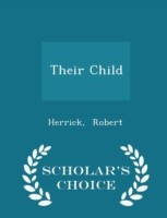 Their Child - Scholar's Choice Edition