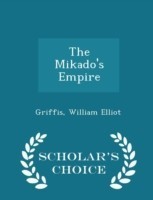 Mikado's Empire - Scholar's Choice Edition