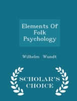 Elements of Folk Psychology - Scholar's Choice Edition