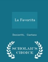 Favorita - Scholar's Choice Edition