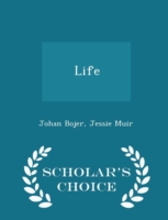 Life - Scholar's Choice Edition