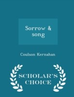 Sorrow & Song - Scholar's Choice Edition