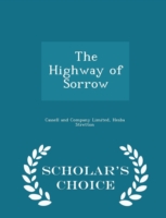 Highway of Sorrow - Scholar's Choice Edition