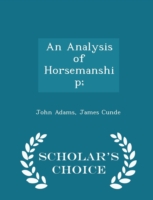 Analysis of Horsemanship; - Scholar's Choice Edition