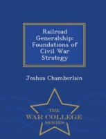 Railroad Generalship