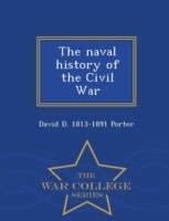 naval history of the Civil War - War College Series