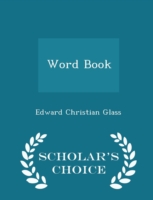 Word Book - Scholar's Choice Edition